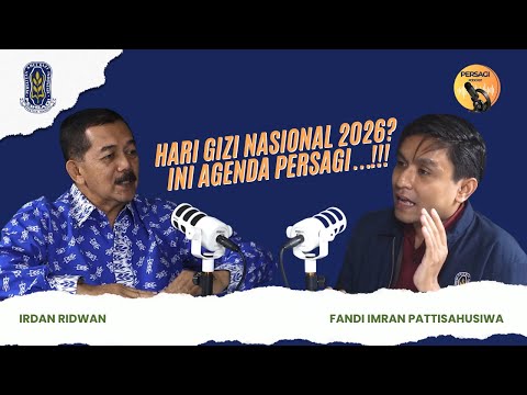 Hari Gizi Nasional 2026?? Ini Agenda PERSAGI Kabupaten Dompu!!! | PERSAGI Kabupaten Dompu PODCAST Eps. 16